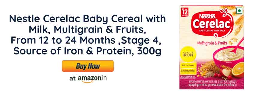 Nestle Cerelac Baby Cereal with
Milk, Multigrain & Fruits,
From 12 to 24 Months ,Stage 4, 
Source of Iron & Protein, 300g